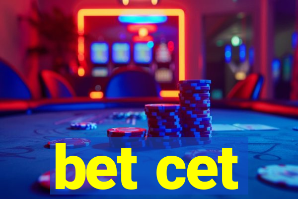 bet cet